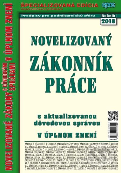 Kniha: Novelizovaný Zákonník práce (Epos). Epos, 2018 Kniha: Novelizovaný Zákonník práce (Epos). Epos, 2018
