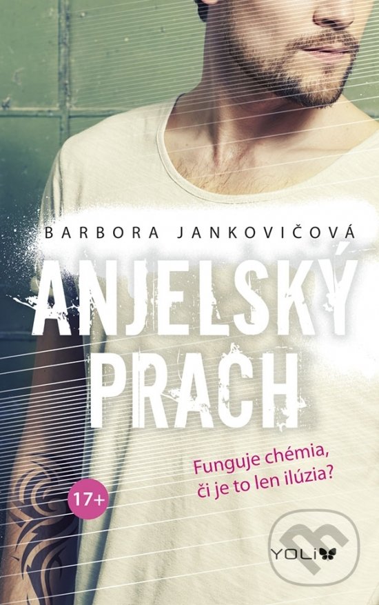 Kniha: Anjelský prach (Barbora Jankovičová). YOLi, 2018 Kniha: Anjelský prach (Barbora Jankovičová). YOLi, 2018