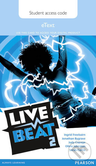 Kniha: Live Beat 2 eText Student Access Card (Jonathan Bygrave). Pearson Kniha: Live Beat 2 eText Student Access Card (Jonathan Bygrave). Pearson