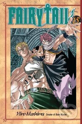 Kniha: Fairy Tail 15 (Hiro Mashima). , 2011 Kniha: Fairy Tail 15 (Hiro Mashima). , 2011