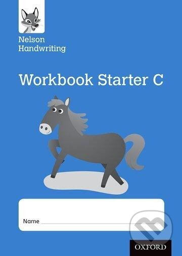 Kniha: Nelson Handwriting: Reception/Primary 1: Starter C Workbook (pack of 10 pc) (Anita Warwick). Oxford University Press, 2016 Kniha: Nelson Handwriting: Reception/Primary 1: Starter C Workbook (pack of 10 pc) (Anita Warwick). Oxford University Press, 2016