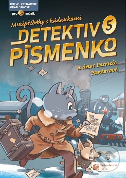 Kniha: Detektiv Písmenko 5 (Taktik). Taktik, 2025 Kniha: Detektiv Písmenko 5 (Taktik). Taktik, 2025