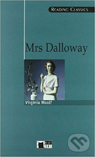 Kniha: Mrs. Dalloway + CD (Black Cat). Black Cat Kniha: Mrs. Dalloway + CD (Black Cat). Black Cat