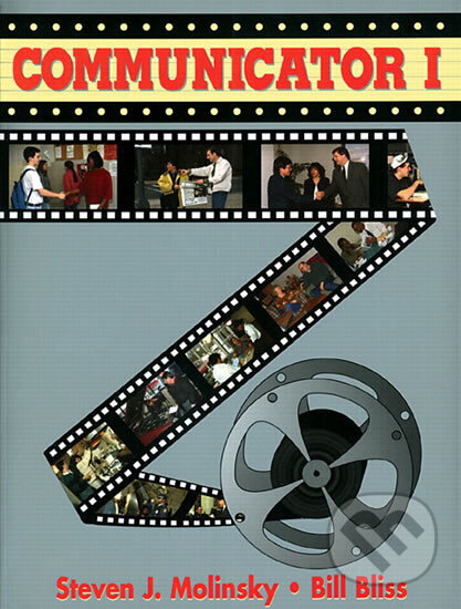 Kniha: Communicator I (J. Steven Molinsky). Pearson, 1994 Kniha: Communicator I (J. Steven Molinsky). Pearson, 1994