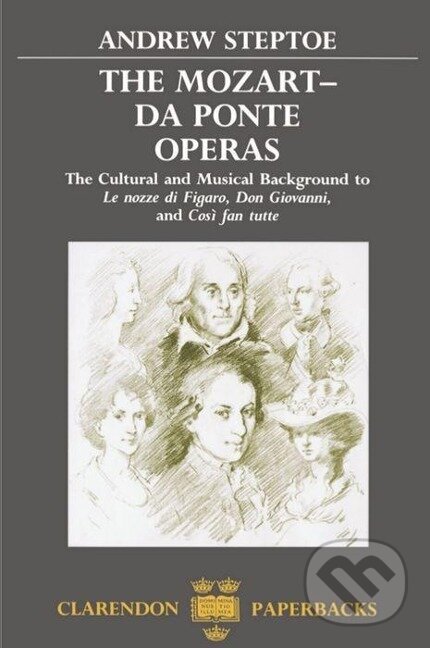 Kniha: Mozart-Da Ponte Operas (Andrew Steptoe). OUP Oxford, 1990 Kniha: Mozart-Da Ponte Operas (Andrew Steptoe). OUP Oxford, 1990
