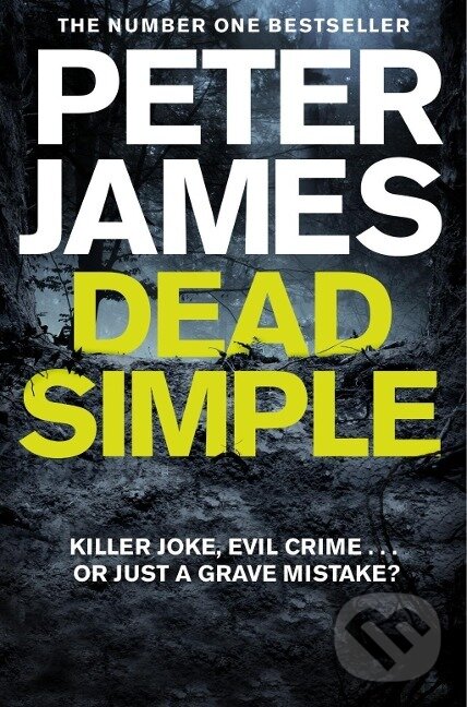 Kniha: Dead Simple (Peter James). Pan Macmillan, 2019 Kniha: Dead Simple (Peter James). Pan Macmillan, 2019