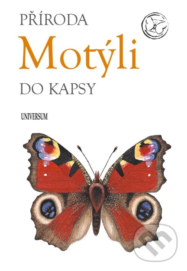 Kniha: Motýli (Universum). Universum, 2025 Kniha: Motýli (Universum). Universum, 2025