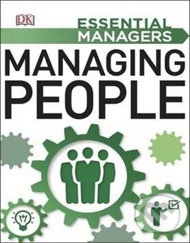 Kniha: Managing People (Dorling Kindersley). Dorling Kindersley Kniha: Managing People (Dorling Kindersley). Dorling Kindersley