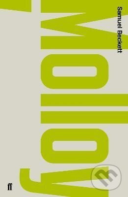 Kniha: Molloy (Samuel Beckett). Faber and Faber, 2009 Kniha: Molloy (Samuel Beckett). Faber and Faber, 2009