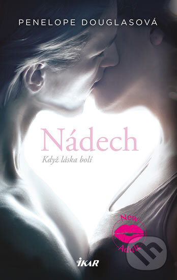 Kniha: Nádech (Penelope Douglas). Ikar CZ, 2018 Kniha: Nádech (Penelope Douglas). Ikar CZ, 2018