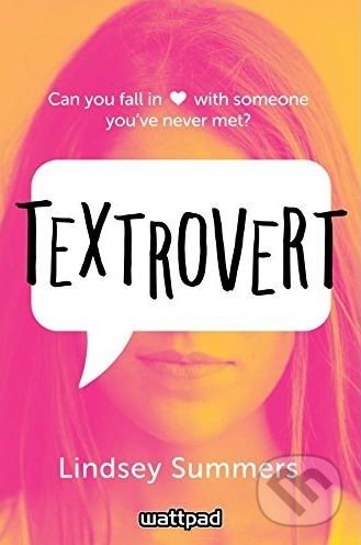 Kniha: Textrovert (Lindsey Summers). Kids Can, 2017 Kniha: Textrovert (Lindsey Summers). Kids Can, 2017