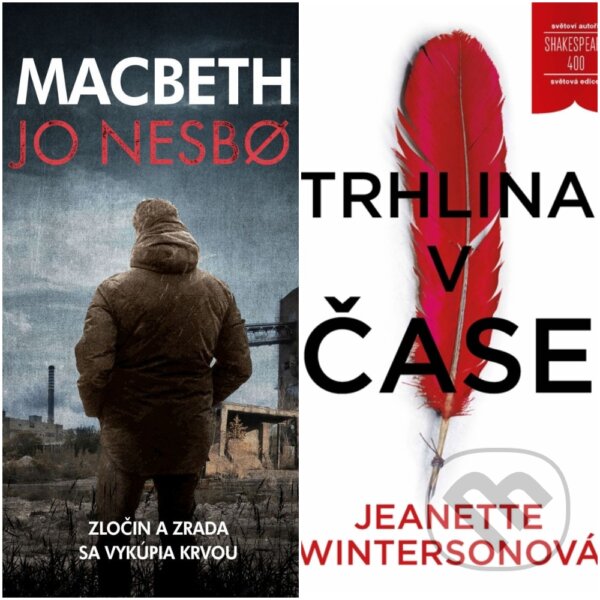 E-kniha: Macbeth + Trhlina v čase zadarmo (Jo Nesbo a Jeanette Winterson). Práh E-kniha: Macbeth + Trhlina v čase zadarmo (Jo Nesbo a Jeanette Winterson). Práh