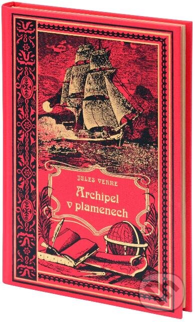 Kniha: Archipel v plamenech (Jules Verne). Nakladatelství Josef Vybíral, 2018 Kniha: Archipel v plamenech (Jules Verne). Nakladatelství Josef Vybíral, 2018