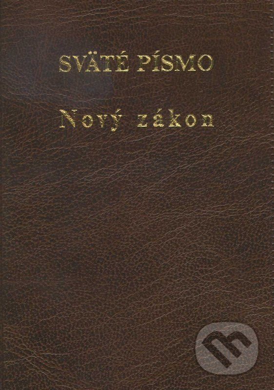 Kniha: Sväté písmo - Nový zákon (Spolok svätého Vojtecha). Spolok svätého Vojtecha, 2010 Kniha: Sväté písmo - Nový zákon (Spolok svätého Vojtecha). Spolok svätého Vojtecha, 2010