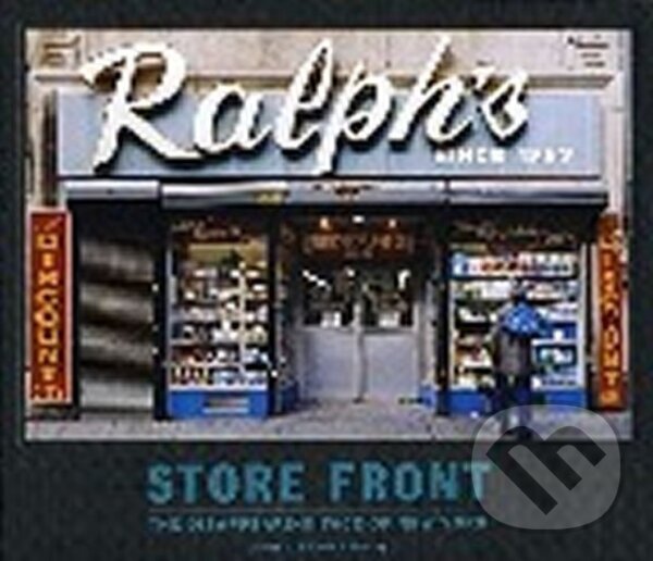 Kniha: Store Front (T. James Murray). Gingko Press, 2016 Kniha: Store Front (T. James Murray). Gingko Press, 2016