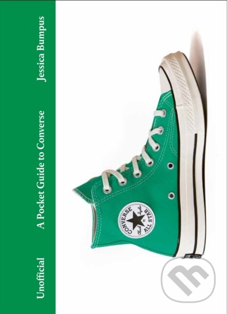 Kniha: A Pocket Guide to Converse (Jessica Bumpus). Quercus, 2025 Kniha: A Pocket Guide to Converse (Jessica Bumpus). Quercus, 2025