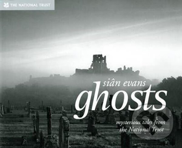 Kniha: Ghosts (Sian Evans). Pavilion, 2006 Kniha: Ghosts (Sian Evans). Pavilion, 2006