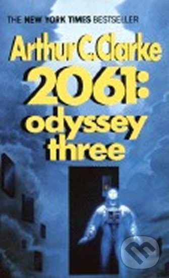 Kniha: 2061: Odyssey Three (C. Arthur Clarke). Del Rey Kniha: 2061: Odyssey Three (C. Arthur Clarke). Del Rey