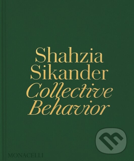 Kniha: Shahzia Sikander (Ainsley M. Cameron). Monacelli Press, 2025 Kniha: Shahzia Sikander (Ainsley M. Cameron). Monacelli Press, 2025