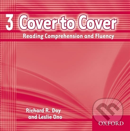 Kniha: Cover to Cover 3 Class Audio CDs /3/ (Richard Day). Oxford University Press, 2007 Kniha: Cover to Cover 3 Class Audio CDs /3/ (Richard Day). Oxford University Press, 2007