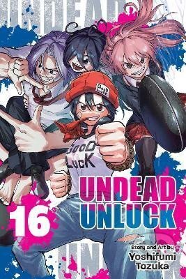 Kniha: Undead Unluck, Vol. 16 (Yoshifumi Tozuka). Viz Media, 2024 Kniha: Undead Unluck, Vol. 16 (Yoshifumi Tozuka). Viz Media, 2024