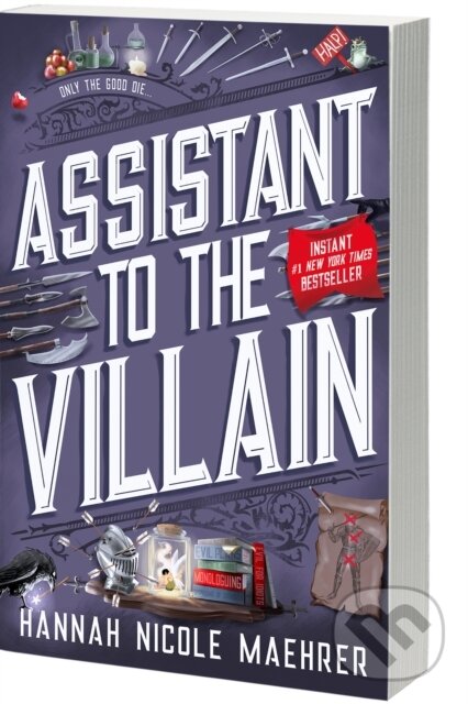 Kniha: Assistant to the Villain (Hannah Nicole Maehrer). Entangled Publishing, 2023 Kniha: Assistant to the Villain (Hannah Nicole Maehrer). Entangled Publishing, 2023