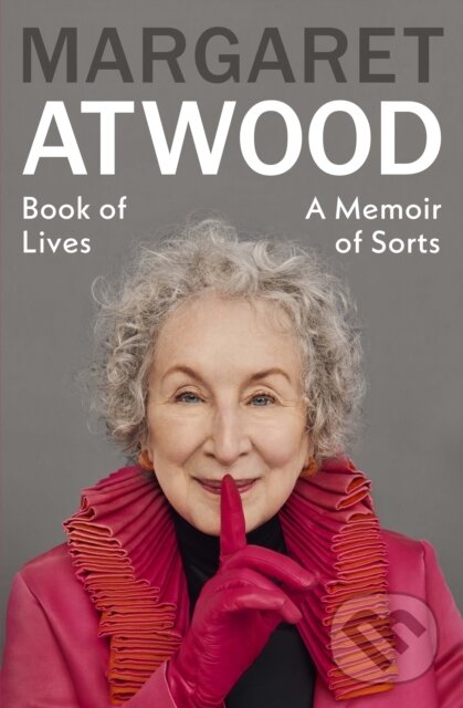Kniha: Book of Lives (Margaret Atwood). Vintage, 2025 Kniha: Book of Lives (Margaret Atwood). Vintage, 2025