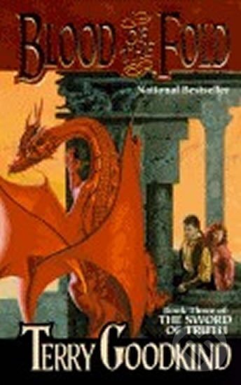 Kniha: Blood of the Fold (Terry Goodkind). Tor Books, 2004 Kniha: Blood of the Fold (Terry Goodkind). Tor Books, 2004