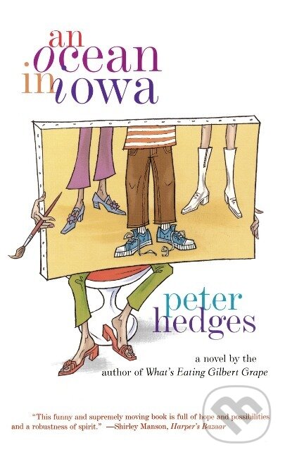 Kniha: An Ocean in Iowa (Peter Hedges). , 1999 Kniha: An Ocean in Iowa (Peter Hedges). , 1999