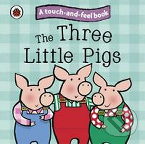 Kniha: The Three Little Pigs (autorů kolektiv). Penguin Books, 2010 Kniha: The Three Little Pigs (autorů kolektiv). Penguin Books, 2010