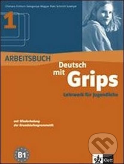 Kniha: Deutsch mit Grips 1 - Arbeitsbuch (Britta Ulla Chimara). Langenscheidt, 2002 Kniha: Deutsch mit Grips 1 - Arbeitsbuch (Britta Ulla Chimara). Langenscheidt, 2002