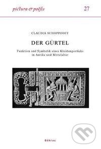 Kniha: Schopphoff, C: Gürtel (Böhlau). Böhlau Kniha: Schopphoff, C: Gürtel (Böhlau). Böhlau