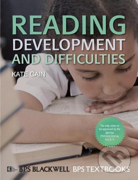 Kniha: Reading Development and Diffic (Cain). John Wiley & Sons, 2010 Kniha: Reading Development and Diffic (Cain). John Wiley & Sons, 2010