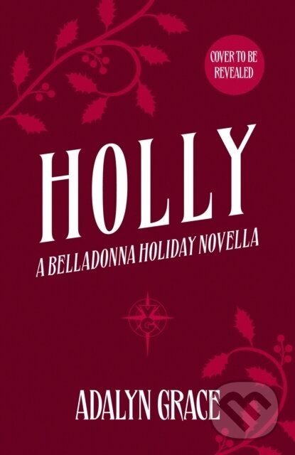 Kniha: Holly (Adalyn Grace). Orion, 2025 Kniha: Holly (Adalyn Grace). Orion, 2025