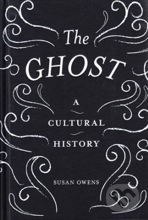 Kniha: The Ghost (Susan Owens). Tate Publishing, 2017 Kniha: The Ghost (Susan Owens). Tate Publishing, 2017