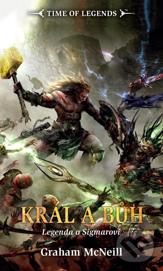 Kniha: Král a Bůh (Graham McNeill). Polaris, 2018 Kniha: Král a Bůh (Graham McNeill). Polaris, 2018