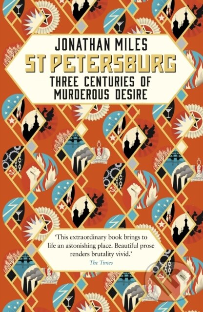Kniha: St Petersburg (Jonathan Miles). Windmill Books, 2018 Kniha: St Petersburg (Jonathan Miles). Windmill Books, 2018