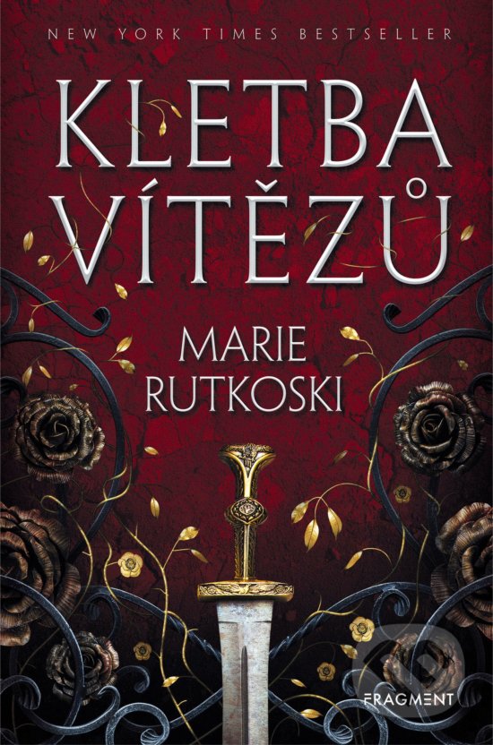 Kniha: Kletba vítězů (Marie Rutkoski). Nakladatelství Fragment, 2018 Kniha: Kletba vítězů (Marie Rutkoski). Nakladatelství Fragment, 2018
