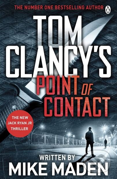 Kniha: Tom Clancy's Point of Contact (Mike Maden). Penguin Books, 2018 Kniha: Tom Clancy's Point of Contact (Mike Maden). Penguin Books, 2018
