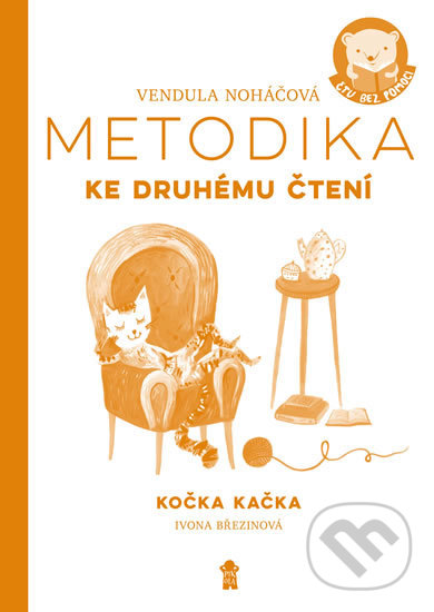 Kniha: Metodika – Kočka Kačka (Vendula Noháčová). Pikola, 2018 Kniha: Metodika – Kočka Kačka (Vendula Noháčová). Pikola, 2018
