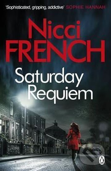 Kniha: Saturday Requiem (Nicci French). Penguin Books, 2017 Kniha: Saturday Requiem (Nicci French). Penguin Books, 2017