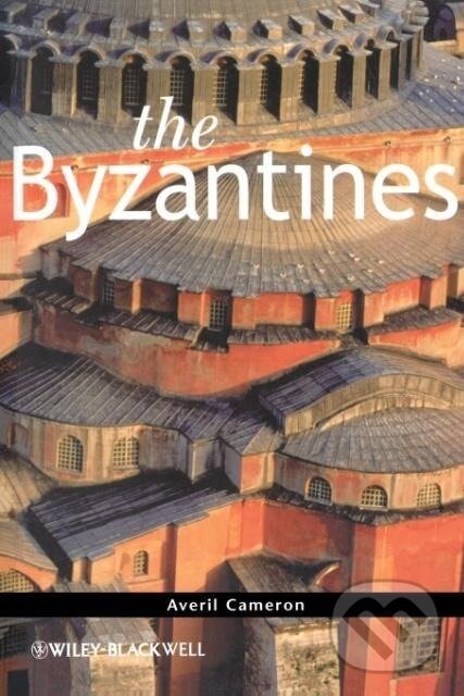 Kniha: Byzantines (Cameron). John Wiley & Sons, 2009 Kniha: Byzantines (Cameron). John Wiley & Sons, 2009