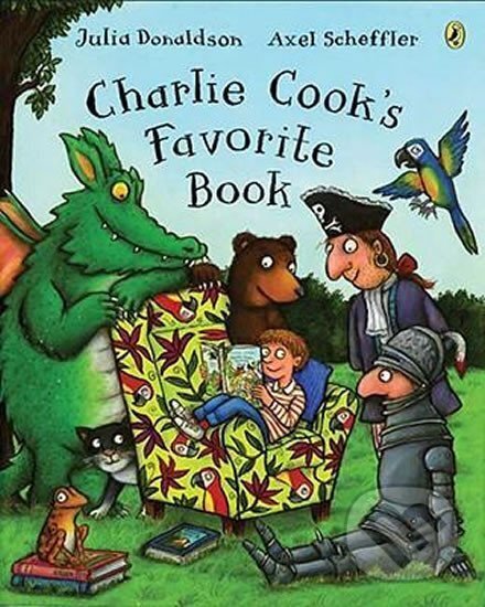 Kniha: Charlie Cook´s Favorite Book (Julia Donaldsonová). Penguin Books, 2008 Kniha: Charlie Cook´s Favorite Book (Julia Donaldsonová). Penguin Books, 2008