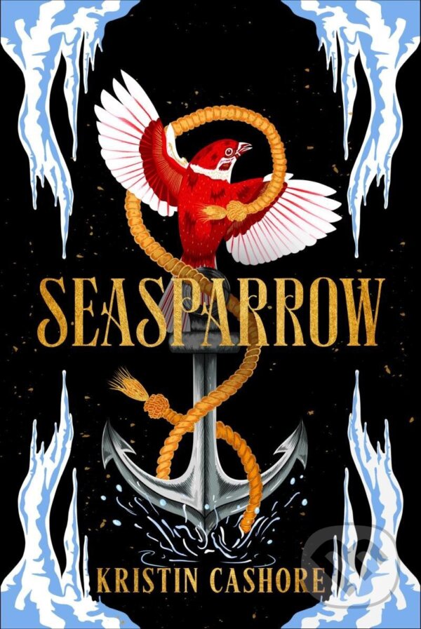 Kniha: Seasparrow (Graceling Realm) (Kristin Cashore). , 2022 Kniha: Seasparrow (Graceling Realm) (Kristin Cashore). , 2022