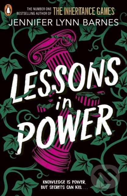 Kniha: Lessons in Power (Jennifer Lynn Barnes). Penguin Random House Childrens UK, 2025 Kniha: Lessons in Power (Jennifer Lynn Barnes). Penguin Random House Childrens UK, 2025