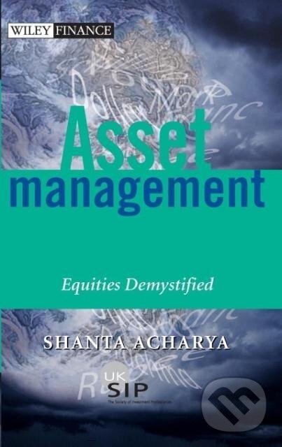 Kniha: Asset Management (Acharya). John Wiley & Sons, 2002 Kniha: Asset Management (Acharya). John Wiley & Sons, 2002
