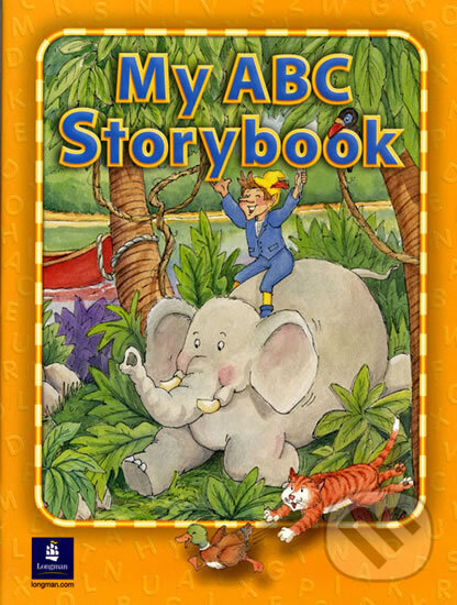 Kniha: My ABC Storybook (Barbara Hojel). Pearson, 2001 Kniha: My ABC Storybook (Barbara Hojel). Pearson, 2001