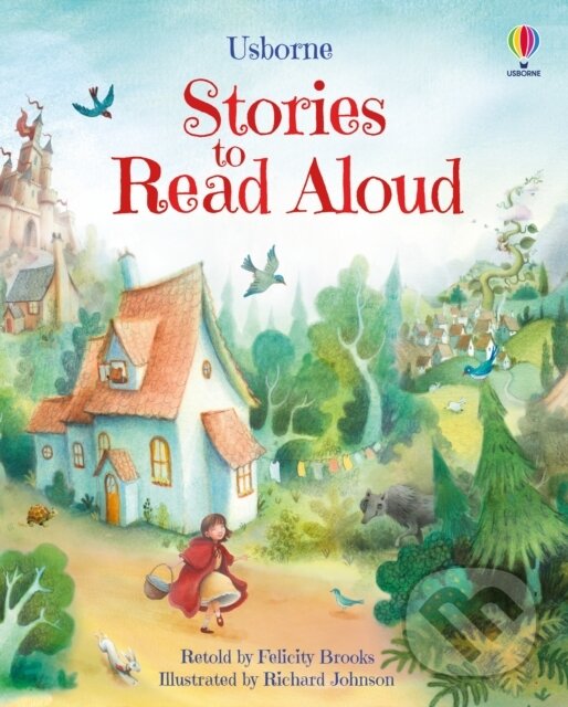 Kniha: Stories to Read Aloud (Felicity Brooks). Usborne, 2022 Kniha: Stories to Read Aloud (Felicity Brooks). Usborne, 2022