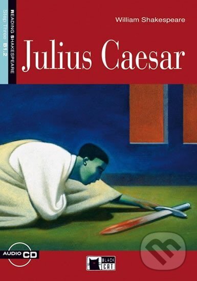Kniha: Julius Caesar + CD (Black Cat). Black Cat Kniha: Julius Caesar + CD (Black Cat). Black Cat