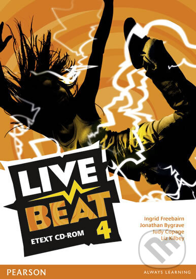 Kniha: Live Beat 4 eText CD-ROM (autorů kolektiv). Pearson, 2015 Kniha: Live Beat 4 eText CD-ROM (autorů kolektiv). Pearson, 2015